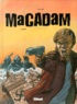  Lacaf - Macadam Tome 1 : Max.