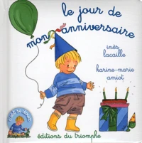 Le jour de mon anniversaire