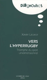 Vers l'hyperrugby