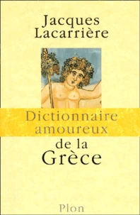 Dictionnaire amoureux de la Grèce