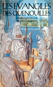 Les Évangiles des quenouilles