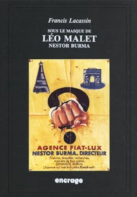 Sous le masque de Léo Malet : Nestor Burma