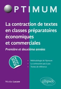 La construction de textes en classes préparatoires économiques et commerciales 1re et 2e années ECE-ECS-ECT