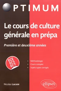 Le cours de culture générale en prépa 1re et 2e années ECE/ECS/ECT