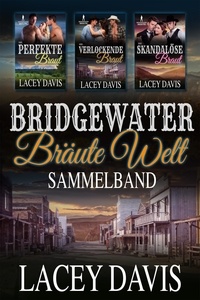  Lacey Davis - Bridgewater Bräute Welt Sammelband - Bridgewater Bräute.