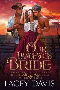 Our Dangerous Bride