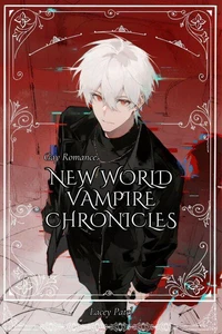 Gay Romance: New World Vampire Chronicles