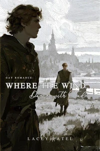 Gay Romance: Where the Wind Dances with Shadows