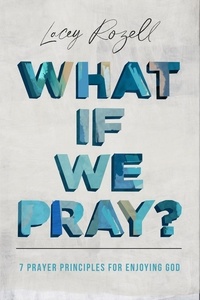  Lacey Rozell - What If We Pray.