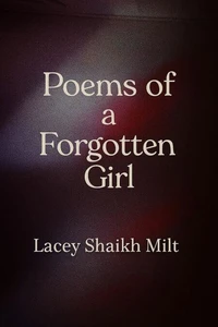 Poems of a Forgotten Girl