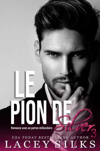 Le Pion de Silver
