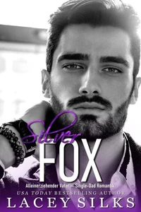 Silver Fox, alleinerziehender Vater