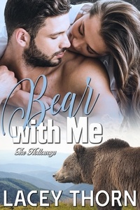  Lacey Thorn - Bear with Me - The Holloways, #7.