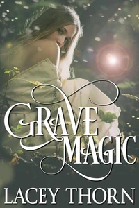 Grave Magic