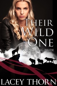  Lacey Thorn - Their Wild One.