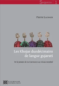 Les Khojas duodécimains de langue gujarati