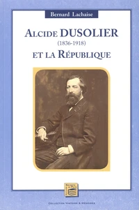 Alcide Dusolier (1836-1918) et la République