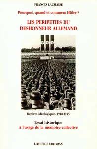 Les péripéties du déshonneur allemand