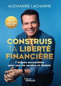 Construis ta liberté financière
