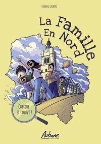 La famille en nord, tome 2