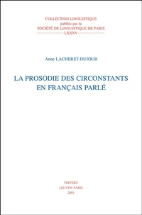 La prosodie des circonstances en français parlé