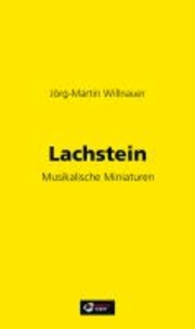 Lachstein - Musikalische Miniaturen.
