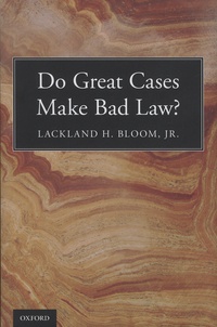 Do Great Cases Make Bad Law?.pdf