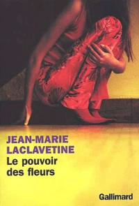 Le pouvoir des fleurs