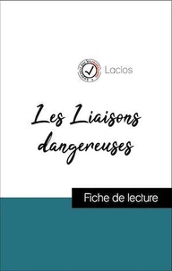 Analyse de l'œuvre : Les Liaisons dangereuses (résumé et fiche de lecture plébiscités par les enseignants sur fichedelecture.fr)