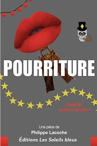 Pourriture !