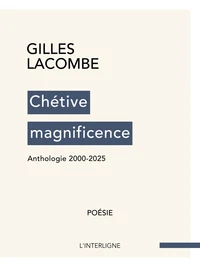 Chétive magnificence