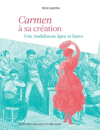 Carmen à sa création