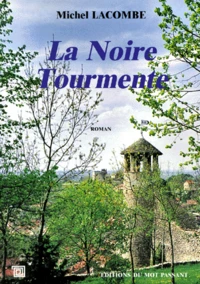 La Noire Tourmente