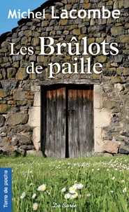 Les Brûlots de paille