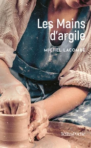 Les Mains d’argile