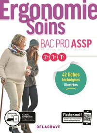 Ergonomie-Soins 2de-1re-Tle Bac Pro ASSP