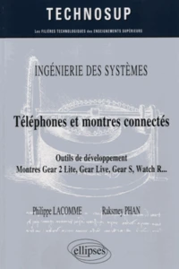 Téléphones et montres connectés