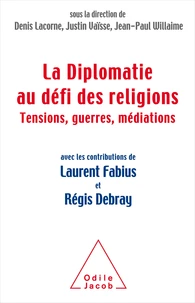 La diplomatie au défi des religions