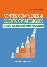 Ventes complexes & clients stratégiques
