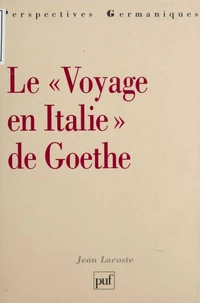 Le "Voyage en Italie" de Goethe