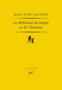 Le différend du temps et de l'histoire
