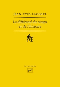 Le différend du temps et de l'histoire