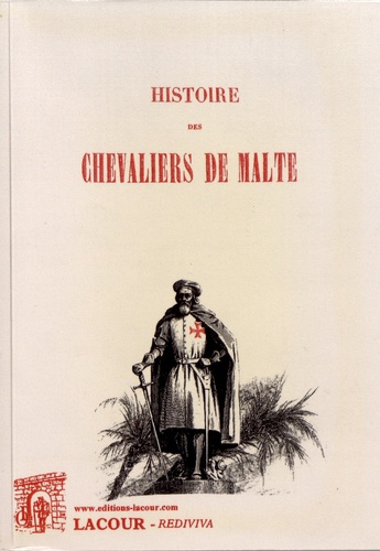 Histoire des chevaliers de Malte