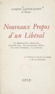Nouveaux propos d'un libéral