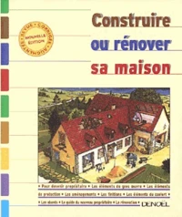 Construire Ou Renover Sa Maison