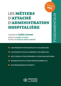 Les métiers d'attaché d'administration hospitalière
