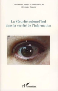 La Sécurité aujourd'hui dans la société de l'information