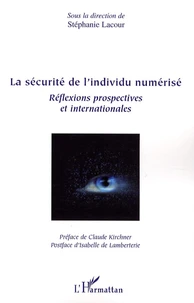 La sécurité de l'individu numérisé