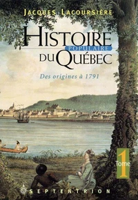 Histoire populaire du quebec v 01 des origines a 1791