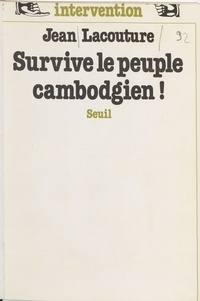  Lacoutur - Survive le peuple cambodgien !.